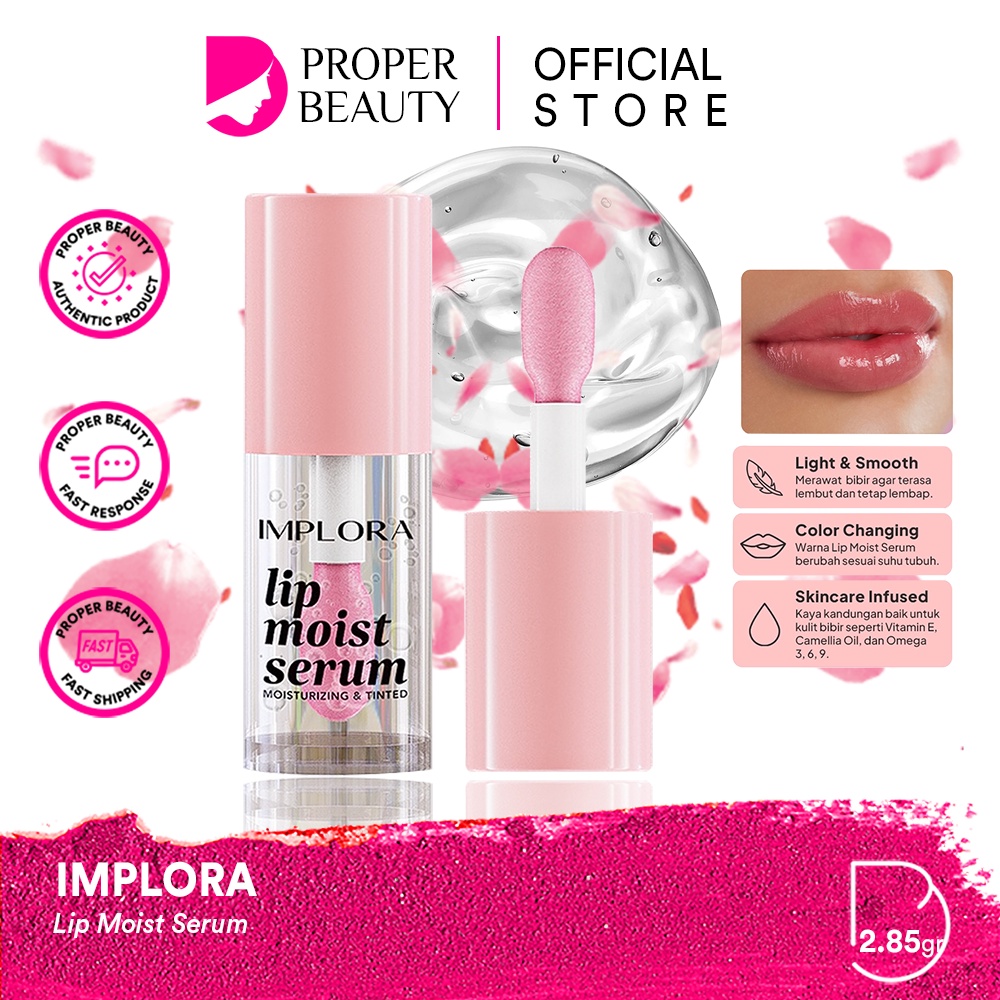 IMPLORA Lip Moist Serum Indonesia / Serum Bibir 2.85g / Moisturizing &amp; Tinted / Light Smooth Color Changing Skincare Infused / Melembabkan Moisturizer Lipstick Primer Balm Stain Mask Cream / Skin Lips Care Treatment Perawatan Bibir Series / Essence Repair