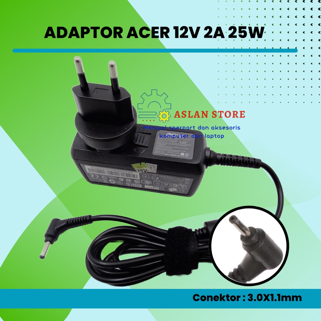 Adaptor Charger Laptop  12V 2A 3.0x1.1mm Acer One 14 L1410 Series Acer Aspire Switch 10 SW5