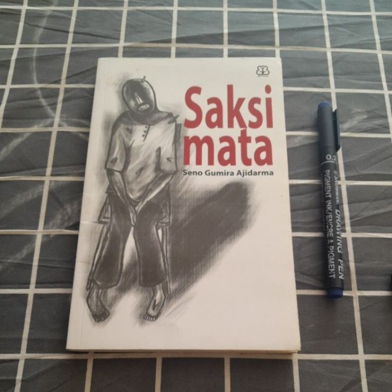 Saksi Mata - Seno Gumira Ajidarma