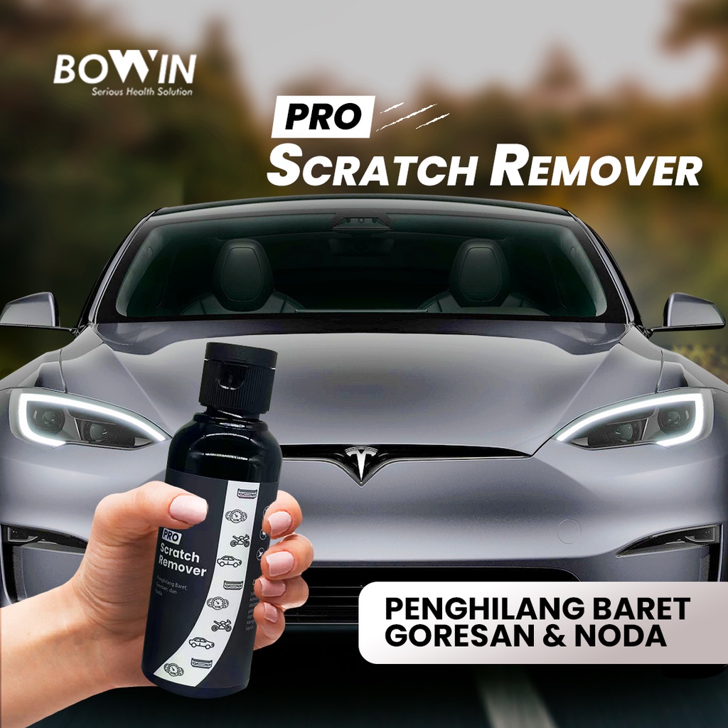 Bowin Scratch Remover (Penghilang Baret, Goresan, Noda Mobil &amp; Motor)