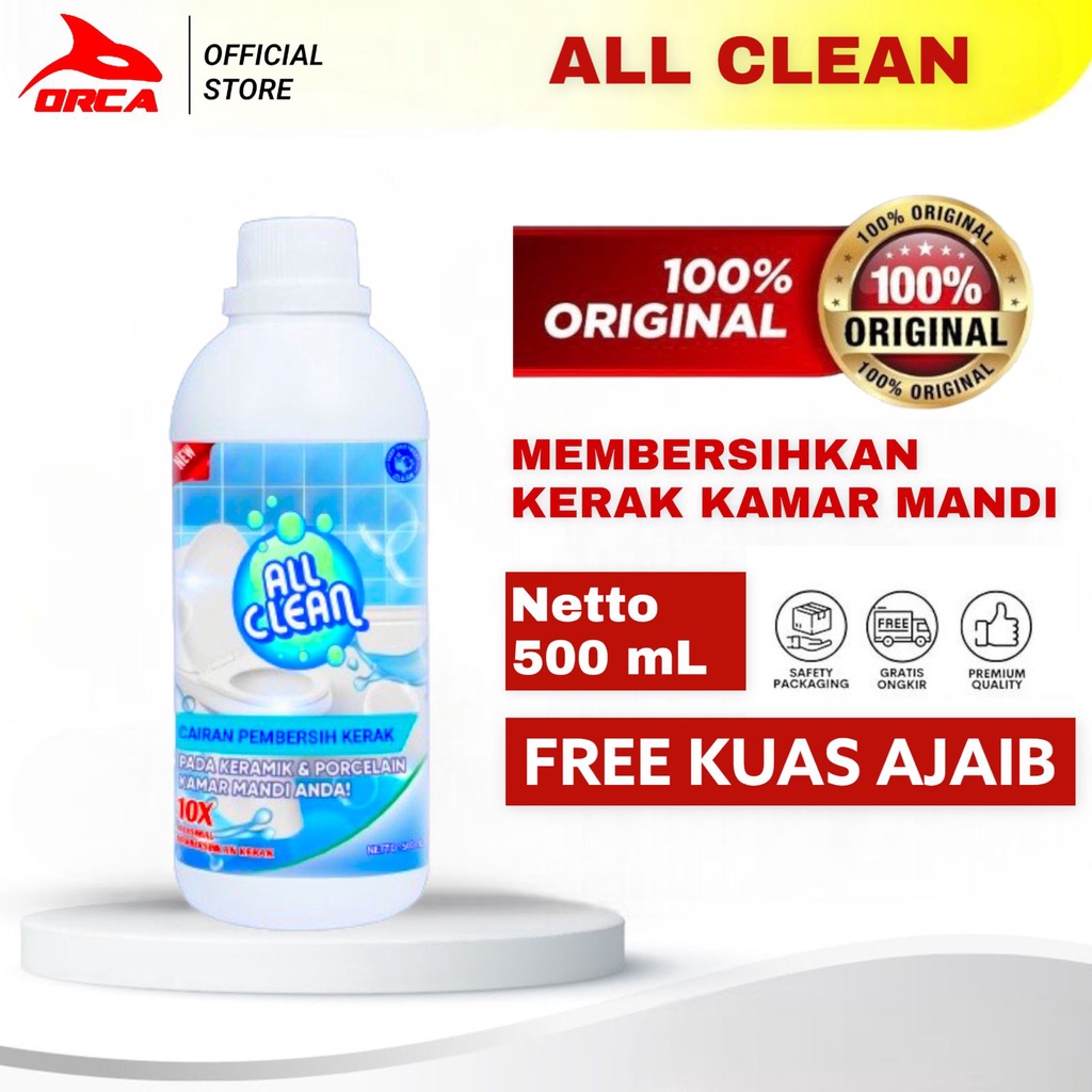 NEW ALL CLEAN Pembersih kerak keramik kamar mandi / Pembersih kerak toilet ampuh 500ML