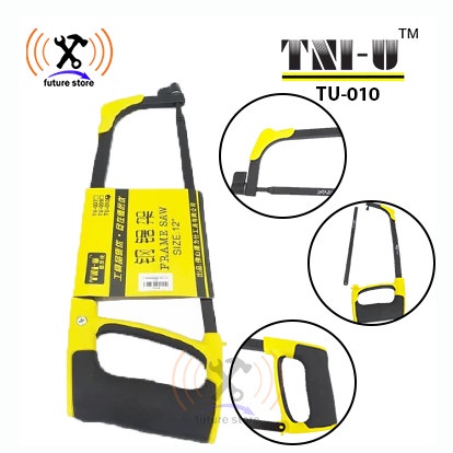 TNI-U TU-010 GAGANG GERGAJU BESI - SRELL SAW FRAME TNI-U