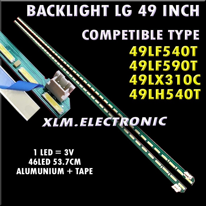 backlight lg  49lf540t 49lf540 49lf590t 49lh540t 49lx310c 49lf590 49lh540 49lx310 49lf 49lh 49 in