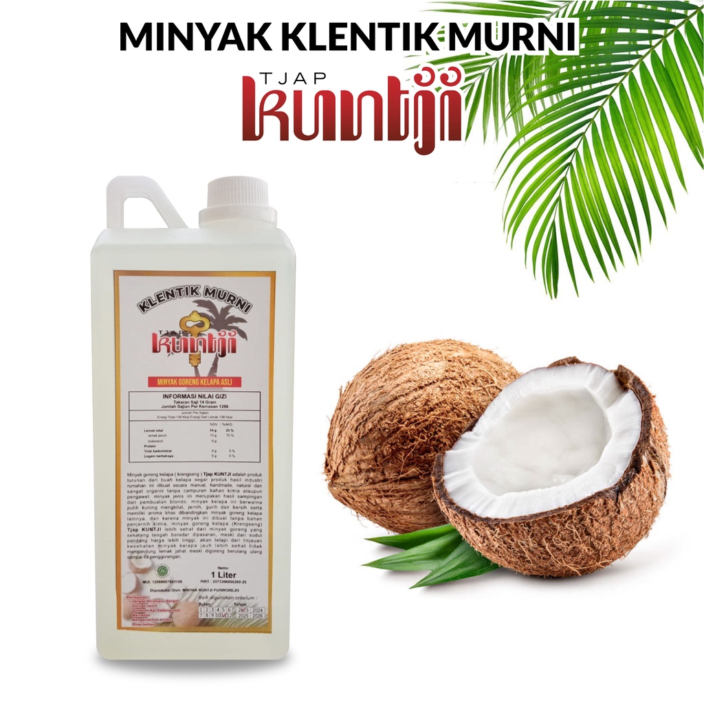 

Minyak Goreng Kelapa Klentik Kletik Keletik Murni KUNTJI 1000 ml