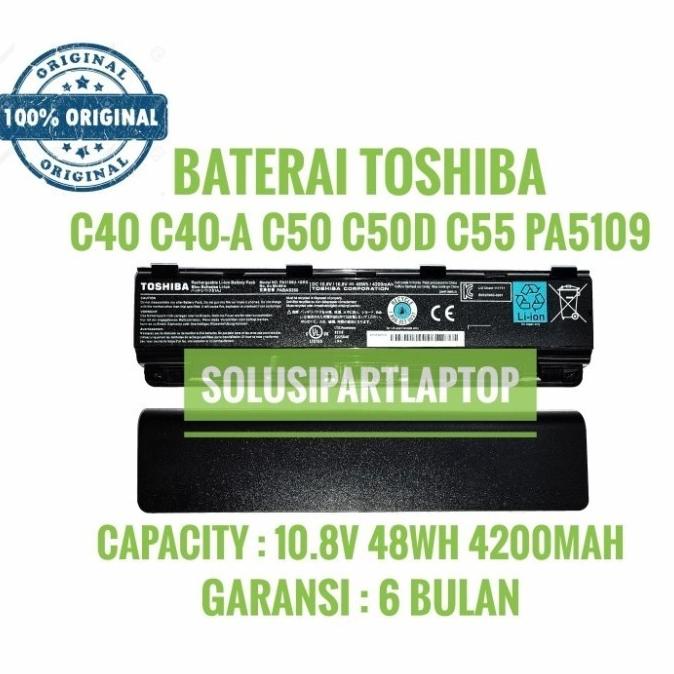 Baterai Batre Original Laptop Toshiba Satellite C40 C50 PA5109 PA5109U