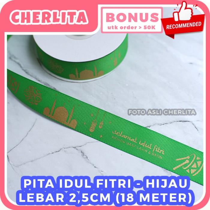 

Pita Lebaran Idul Fitri Hampers 25Mm 20 Yard Eid Ribbon Kain Premium 070