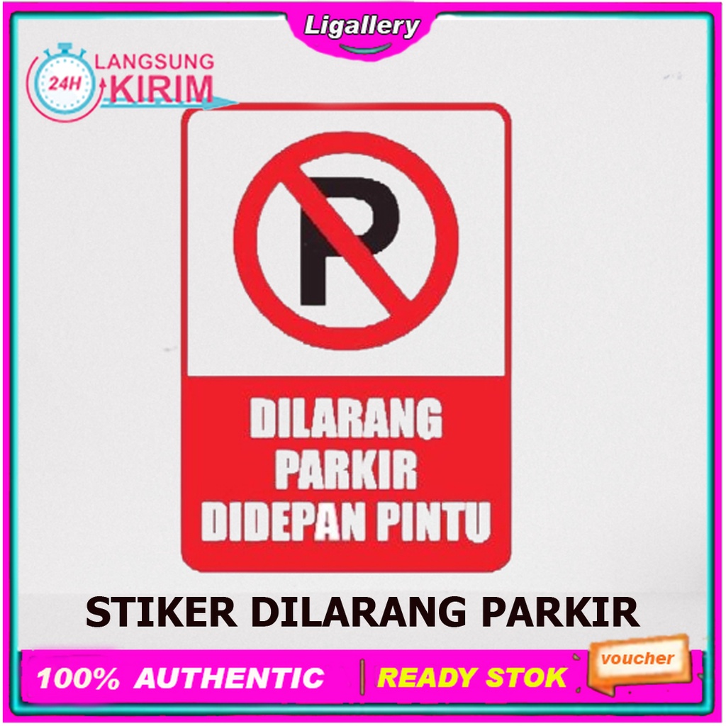 

[BISA COD] Stiker Sign Rambu Dilarang Parkir Disini