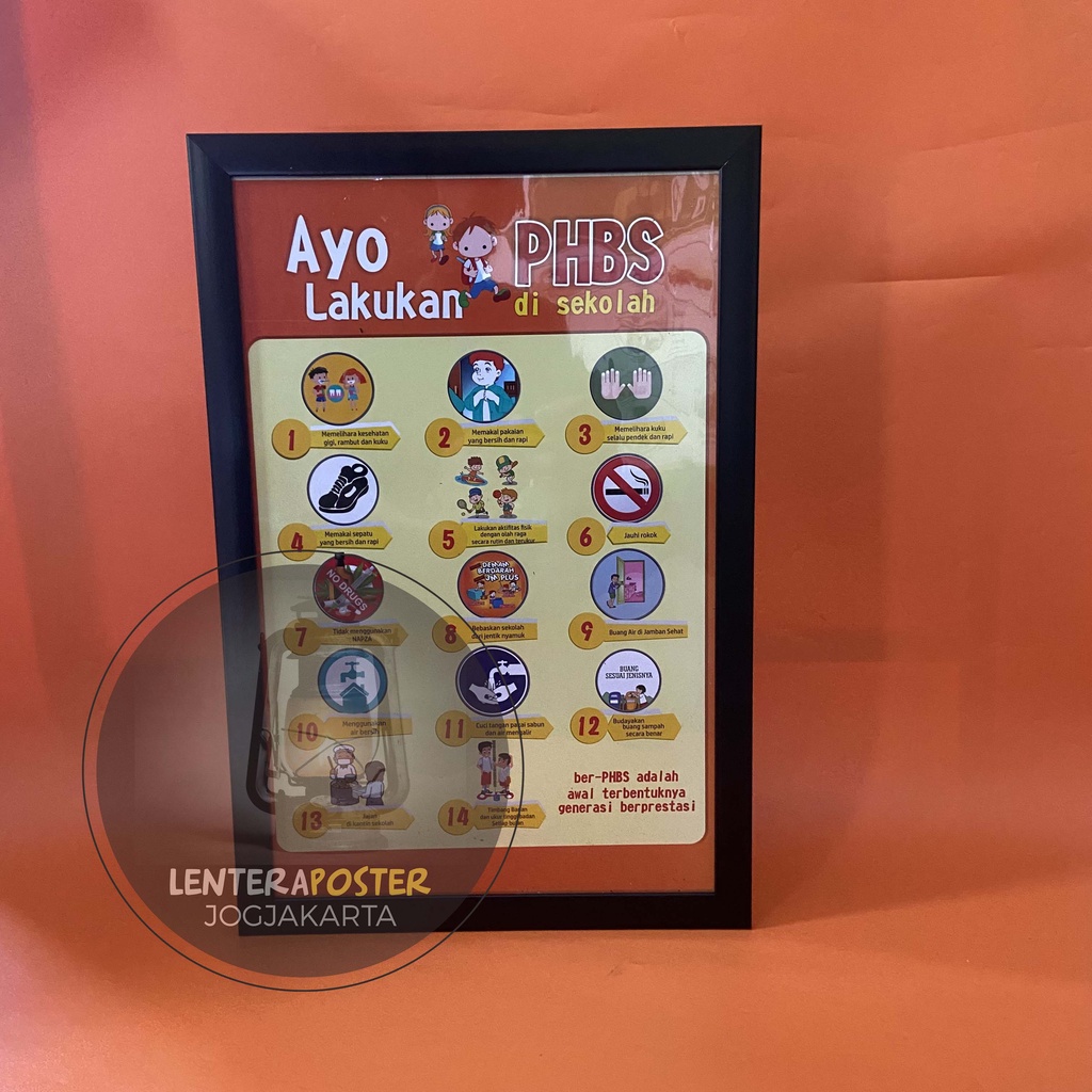 Poster PHBS Sekolah + Pigura A3 - Ayo Lakukan PHBS di Sekolah - PHBS Orange