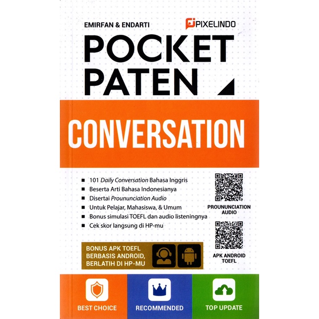 POCKET PATEN CONVERSATION GRAMMAR IELTS TOEFL TOEIC VOCABULARY KARYA NISWATIN NURUL HIDAYATI EMIRFAN / PIXELINDO