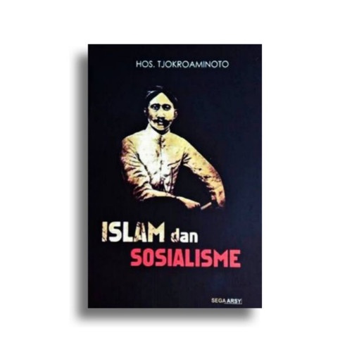 BUKU ISLAM DAN SOSIALISME - H.O.S TJOKROAMINOTO [ORIGINAL]