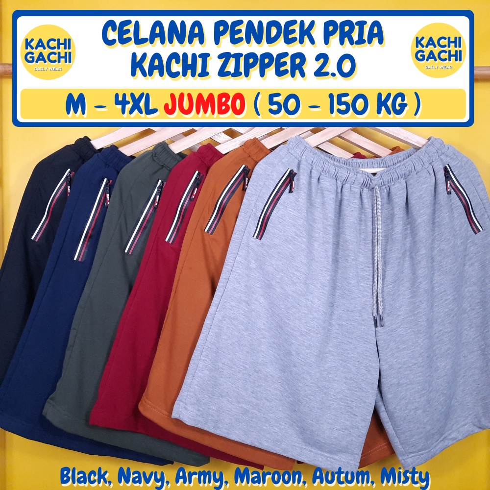 ( 50 - 150 kg ) Celana Pria Pendek Jumbo / Celana Kolor Pria Santai / Short Pants Pria Big Size - Kachi Zipper 2.0