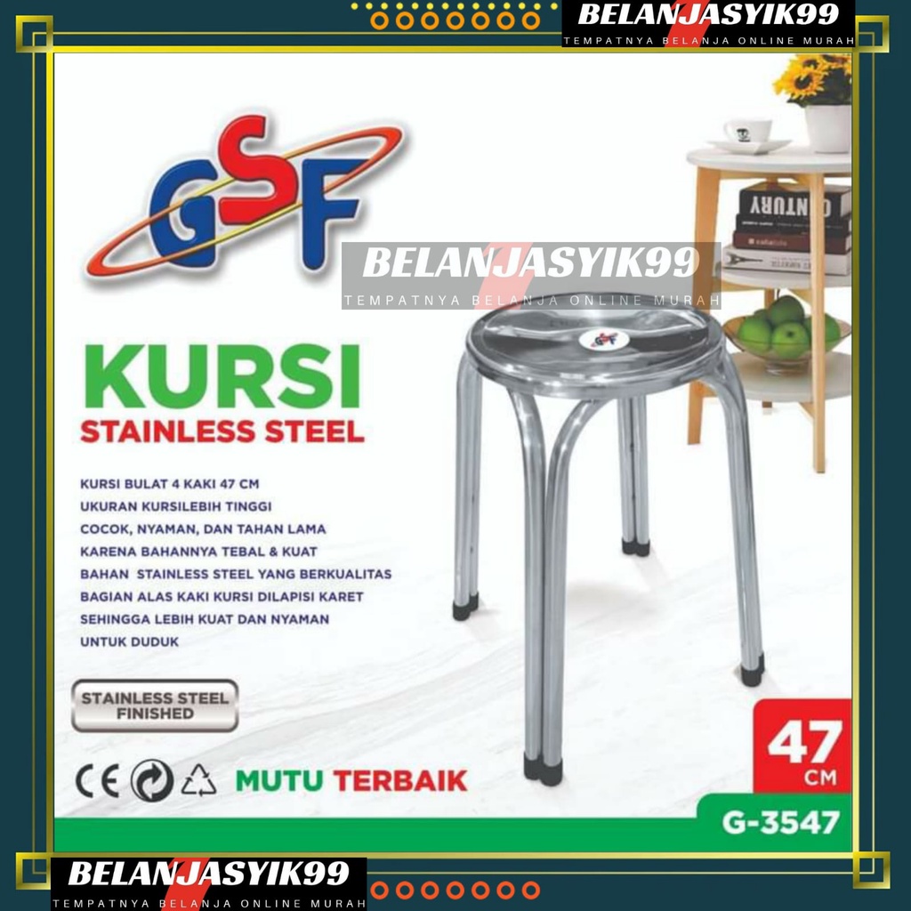 KURSI STAINLESS STEEL 47CM GSF G-3547 / KURSI BULAT STAINLESS STEEL / KURSI BAKSO / KURSI ANTI KARAT