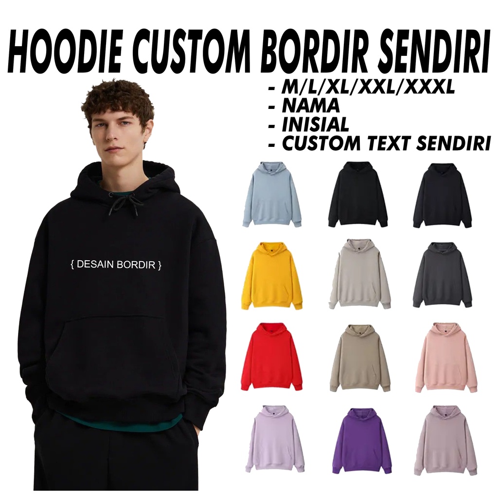 HOODIE CUSTOM BORDIR | HOODIE SWEATER BORDIR CUSTOM NAMA - INISIAL - CUSTOM TEXT