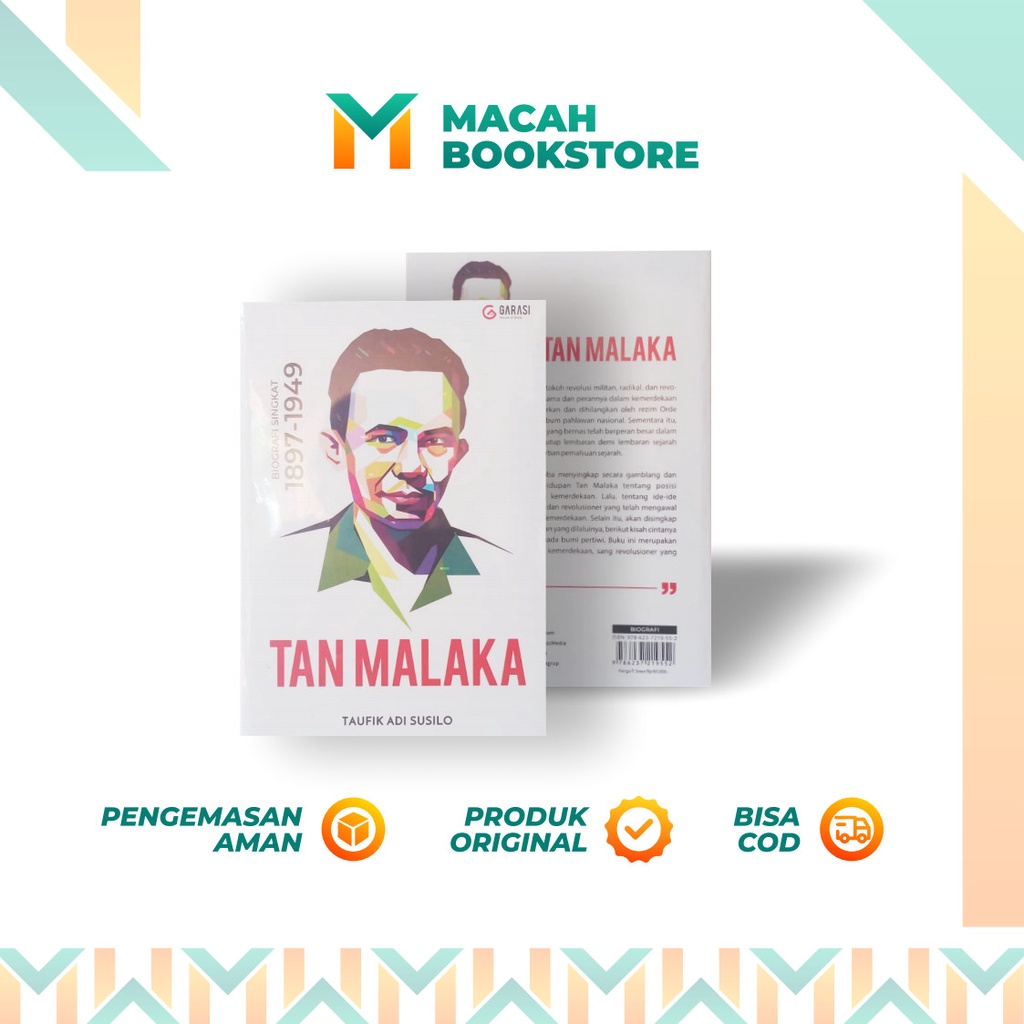 Biografi Tan Malaka: Biografi Singkat 1897-1949 - arruzzmedia