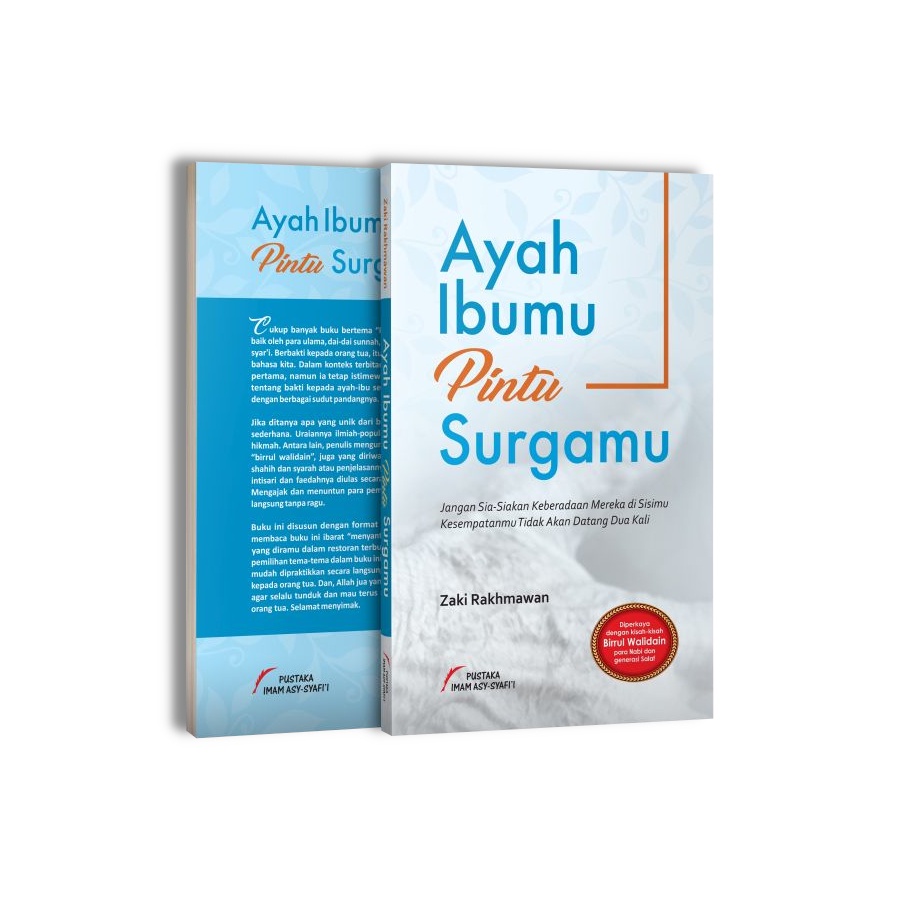Ayah Ibumu Pintu Surgamu