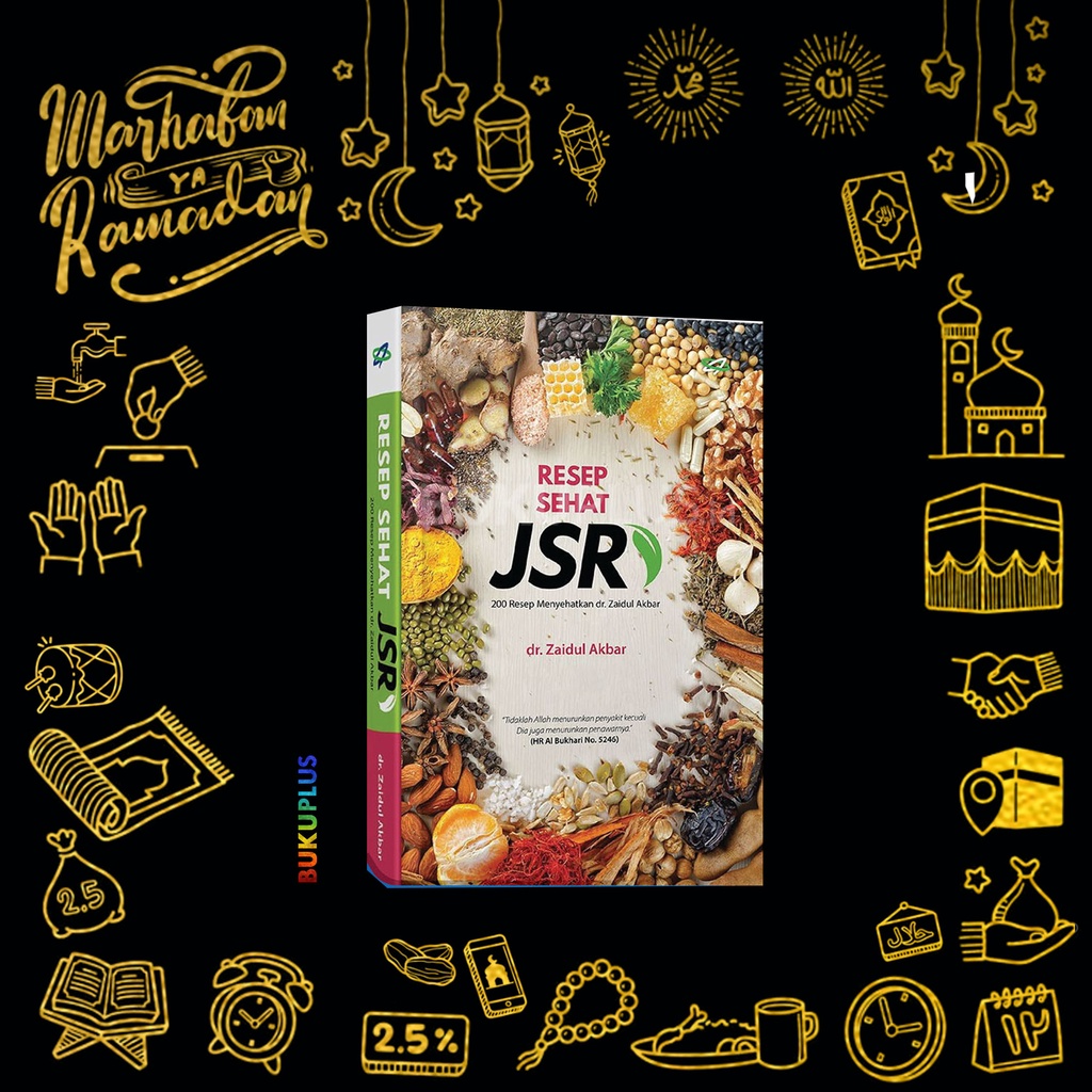 Jual Buku Resep Sehat Jsr Jurus Sehat Rasulullah Dr Zaidul Akbar