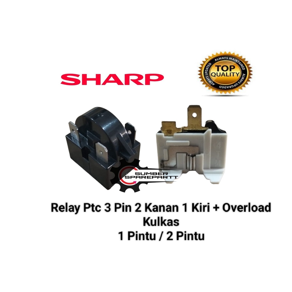 Relay 3 Pin + Ptc Overload Kulkas 1 pintu / 2 pintu SHARP