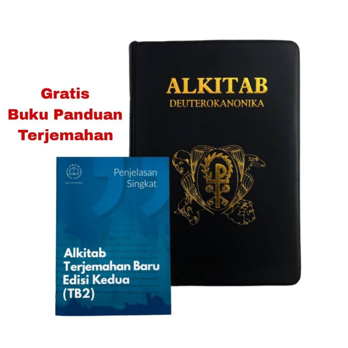 ALKITAB KATOLIK DEUTEROKANONIKA SEDANG - ALKITAB KATOLIK (JAKARTA)