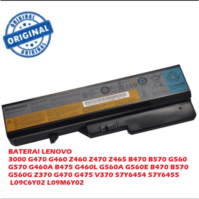 BATERAI LENOVO 3000 G470 G460 Z460 Z470 Z465 B470 B570 G560 G570 G460A B475 G460L G560A G560E B470 B570 G560G Z370 G470 G475 V370 57Y6454 57Y6455 L09C6Y02 L09M6Y02 ORIGINAL