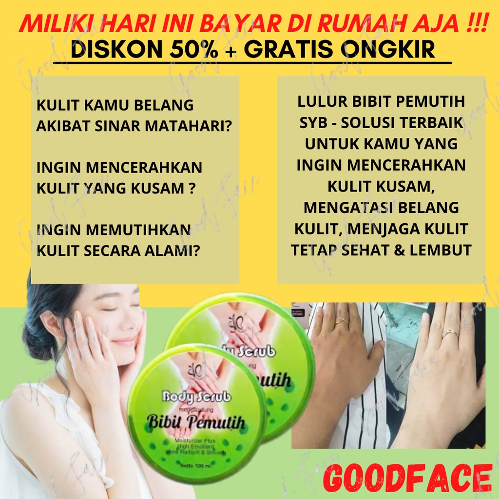 LULUR SCRUB BIBIT PEMUTIH SYB BODY SCRUB BIBIT PEMUTIH BPOM 100ML LULUR PEMUTIH SCRUB BADAN PEMUTIH BADAN PERMANEN PERAWATAN PERAWATAN TUBUH