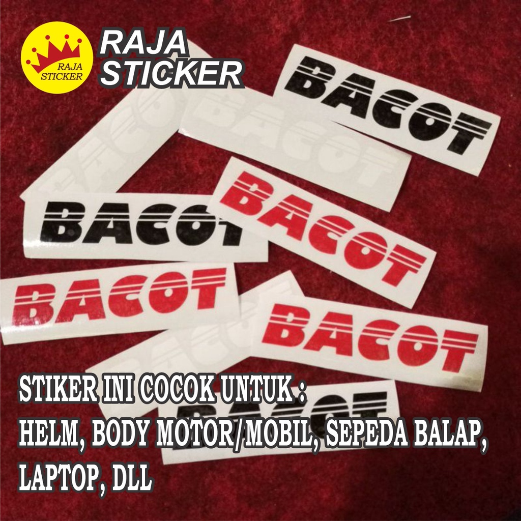 STICKER CUTTING BACOT HITAM,PUTIH,MERAH