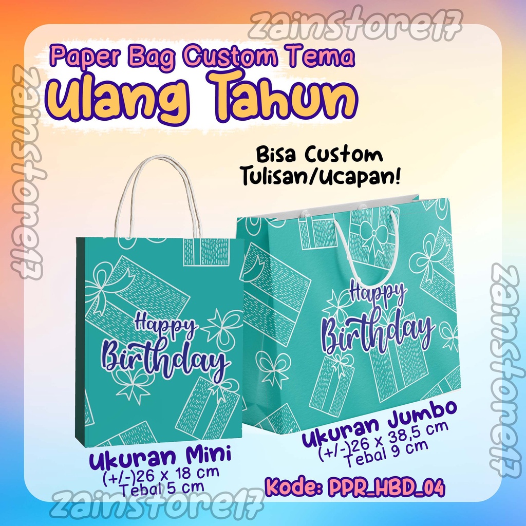 

[Gift Bag / Goodie Bag / Paper Bag / Tas Kado] - BISA CUSTOM - TEMA ULANG TAHUN / ULTAH / BIRTHDAY / BUNGKUS KADO CUSTOM - Ukuran JUMBO dan MINI