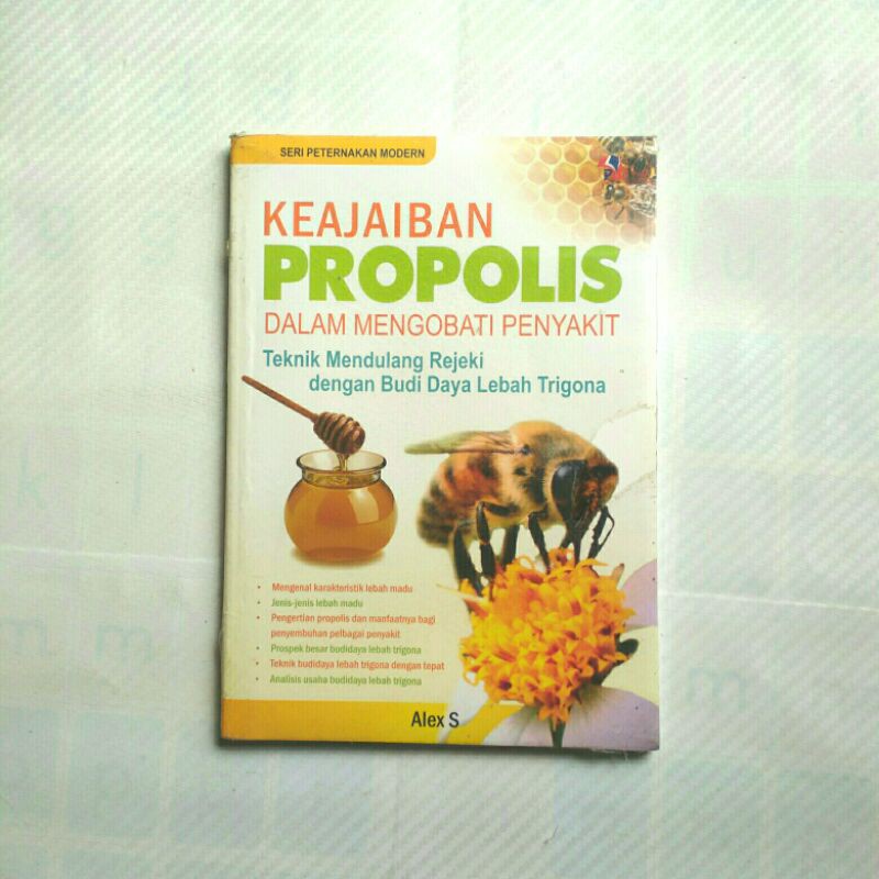 BUKU KEAJAIBAN PROPOLIS DALAM MENGOBATI PENYAKIT [ORIGINAL]