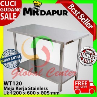 (KHUSUS GOSEND) WORK TABLE STAINLESS STEEL MR DAPUR MEJA KERJA WT 1 ORIGINAL