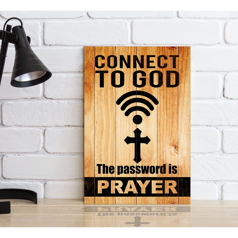 pajangan dinding kristen connect to GOD the password is prayer / fitobi