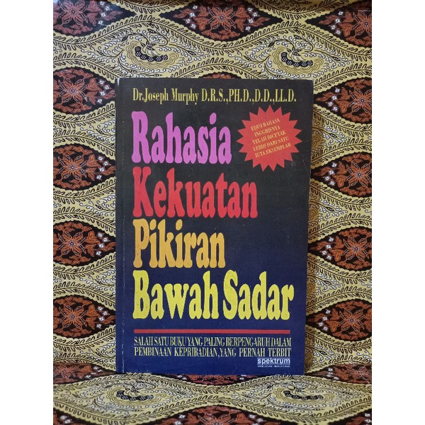 BUKU (ORI) RAHASIA KEKUATAN PIKIRAN BAWAH SADAR-DR.JOSEPH MURPHY
