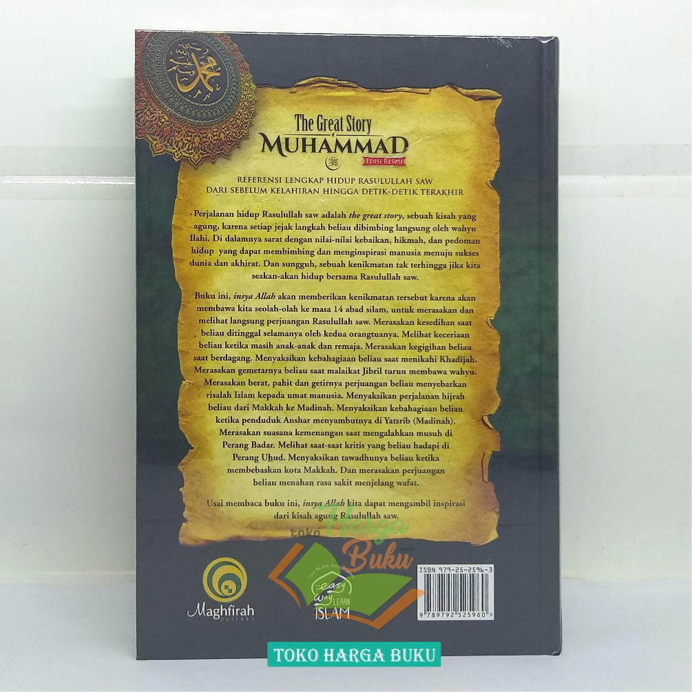 The Great Story of Muhammad Edisi Revisi - Sirah Nabawiyah Pustaka Maghfirah