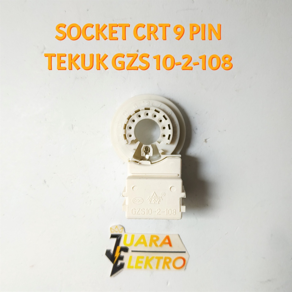 Socket CRT 9 PIN TEKUK G2S 10-2-108 | Socket CRT Tabung Leher Besar 9 Kaki Cakar / Kaki Tekuk