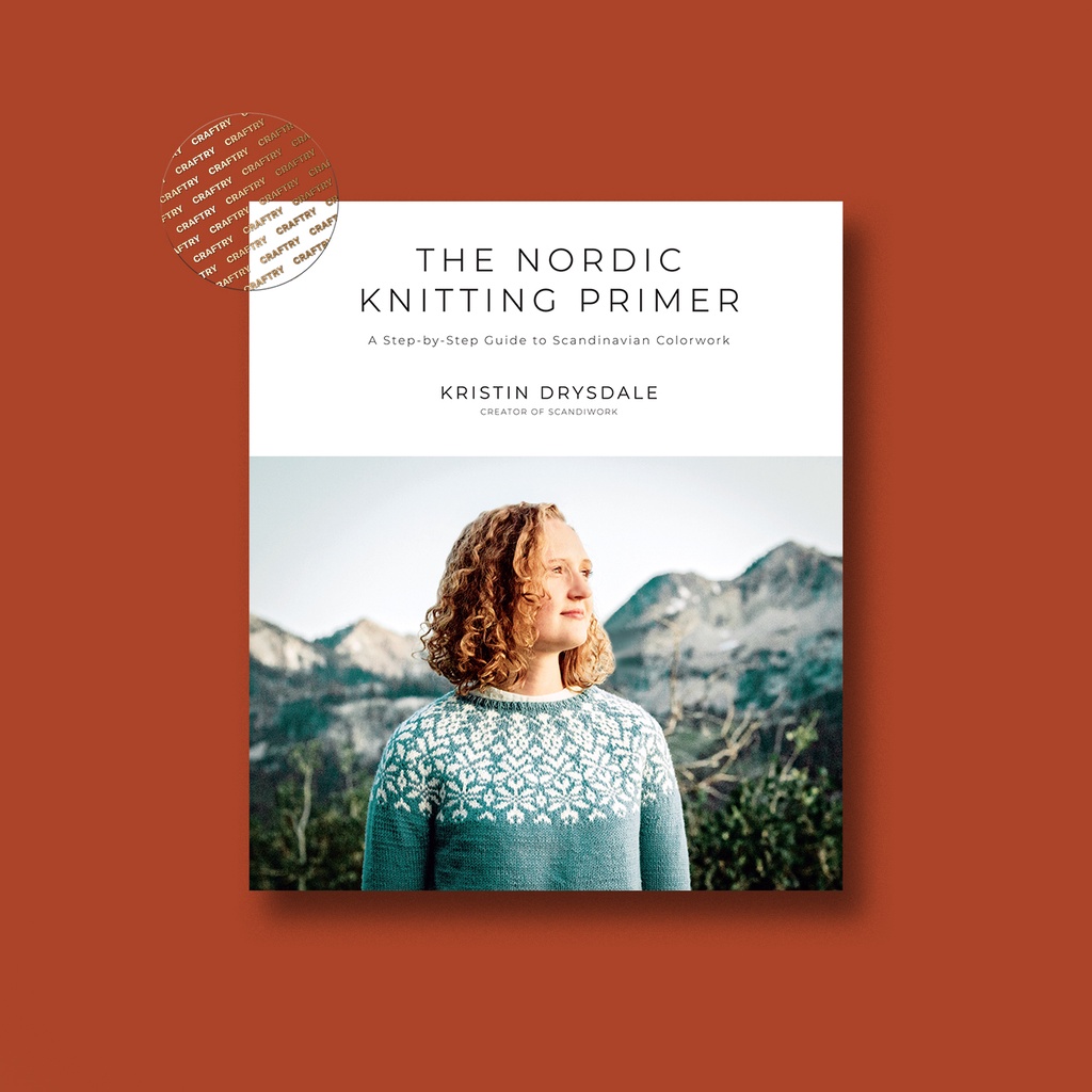 

The Nordic Knitting Primer - Kristin Drysdale
