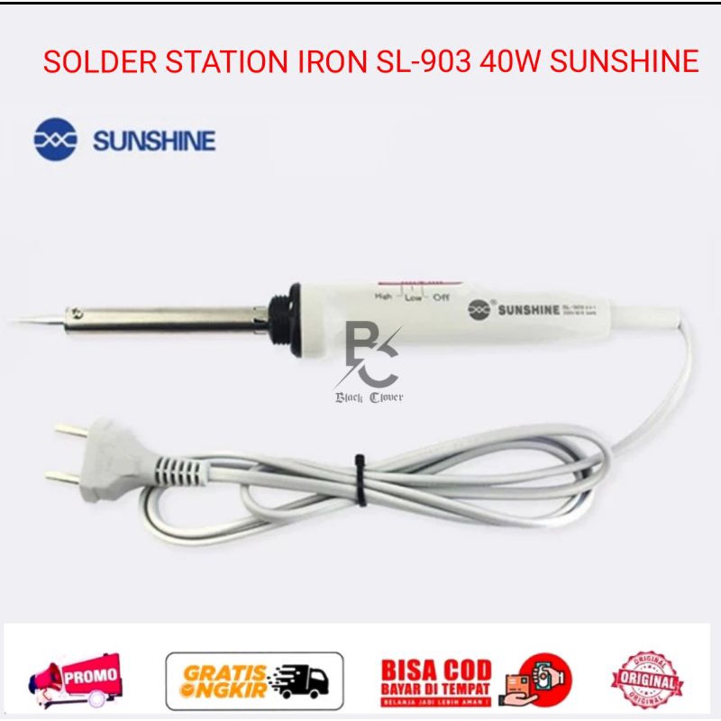 BIG SALE Solder Station Iron Sunshine SL-903 40Watt - Solderan OC SL-903 Soldering Iron 40 Wat Solde