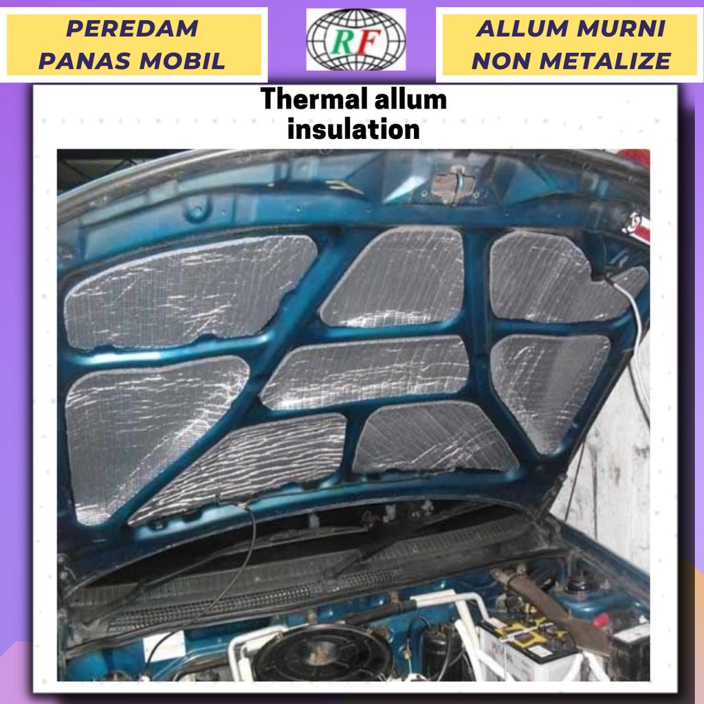 Peredam Panas Mobil 10mm x 50cm x 1Mtr Peredam Suara Kap Mesin Mobil