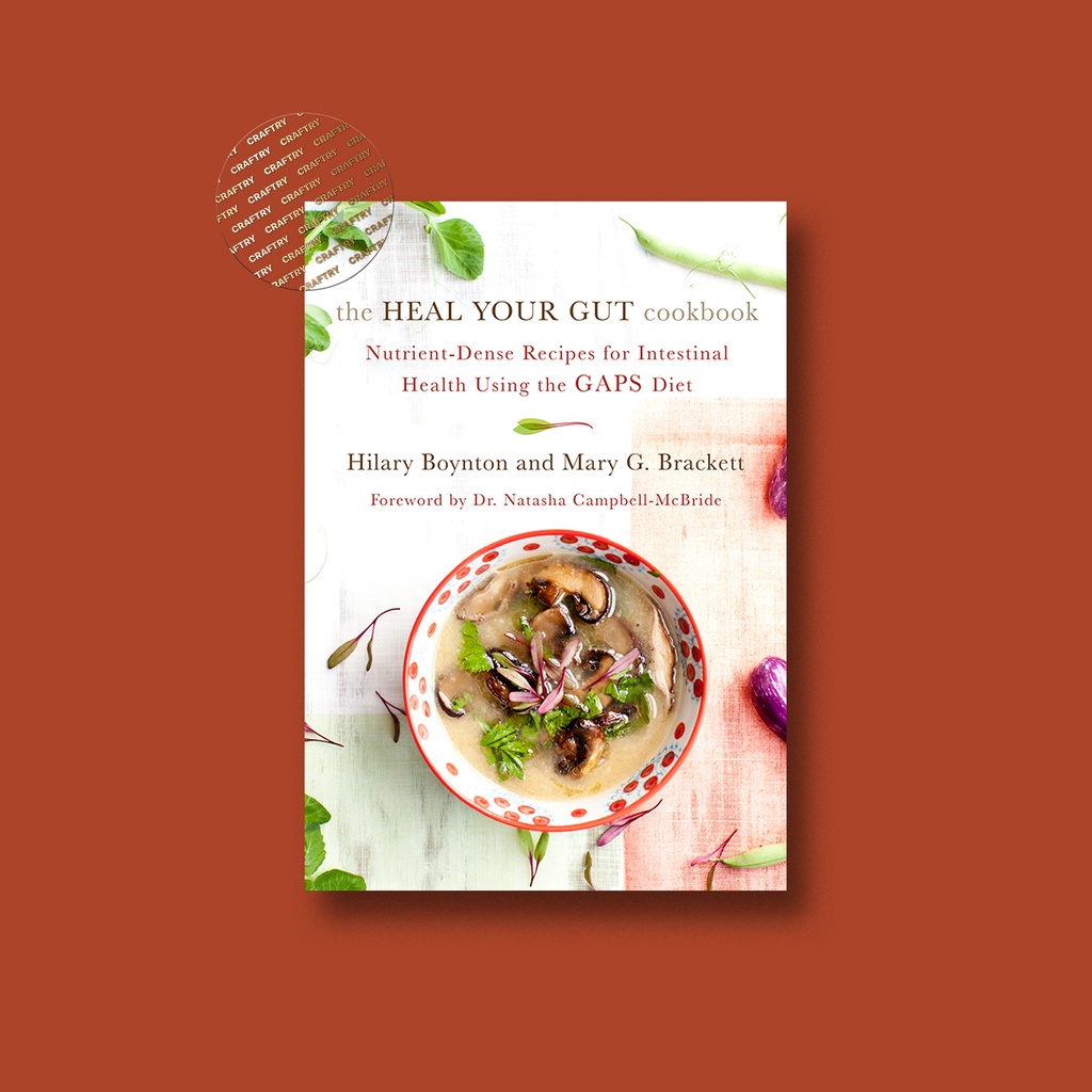 

The Heal Your Gut Cookbook - Hilary Boynton