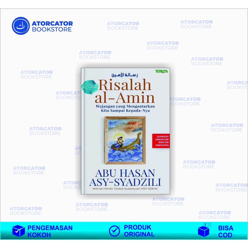 RISALAH AL-AMIN-Syekh Abu Hasan Asy-Syadzili - Turos Pustaka