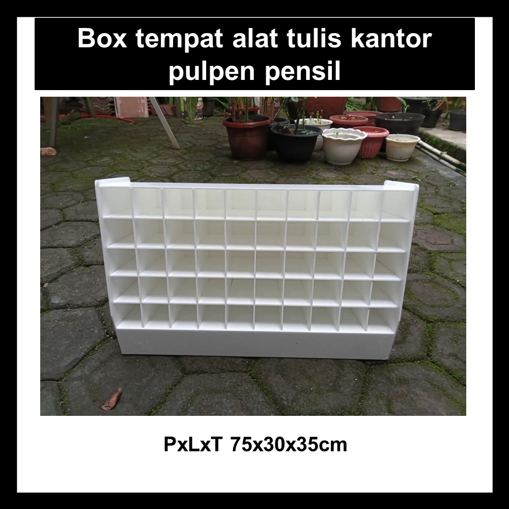 

Box Tempat Alat Tulis Kantor Pulpen Pensil PxLxT 75x30x35cm