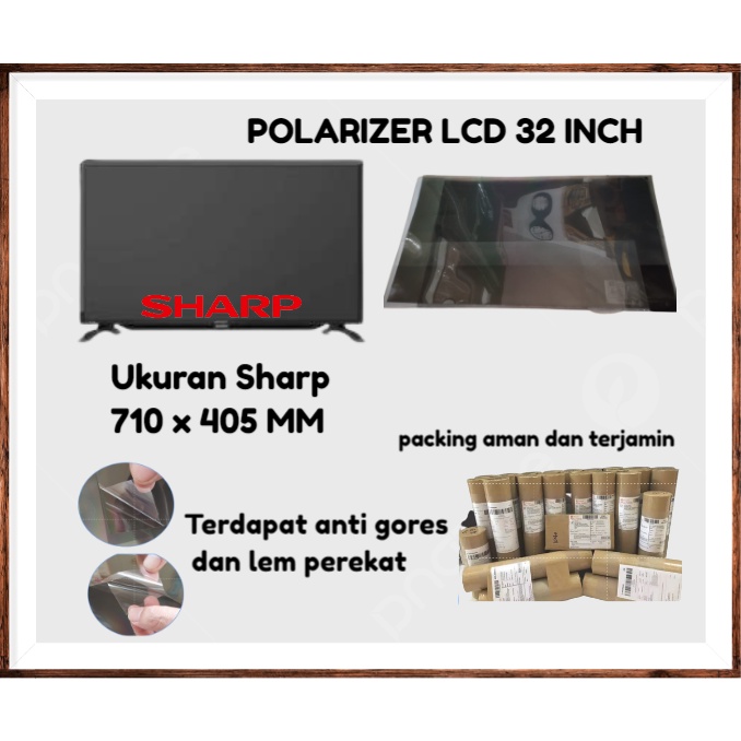 Polaris LCD TV Sharp Aquos 32 Inch Polarizer Polarized termurah hemat