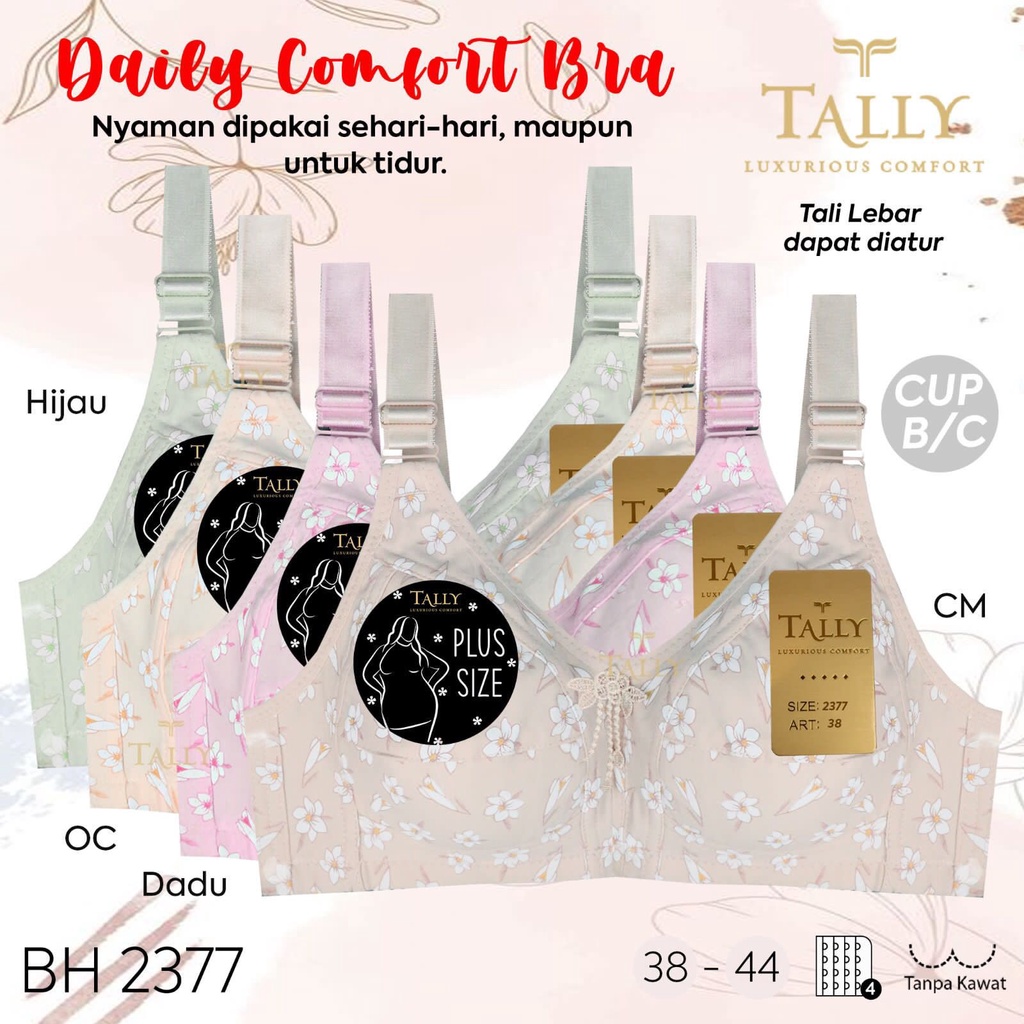 TALLY BRA BH 2377 I CUP C I TANPA BUSA I TANPA KAWAT I BAHAN KATUN HALUS I KAIT 4 I SIZE 38 - 44