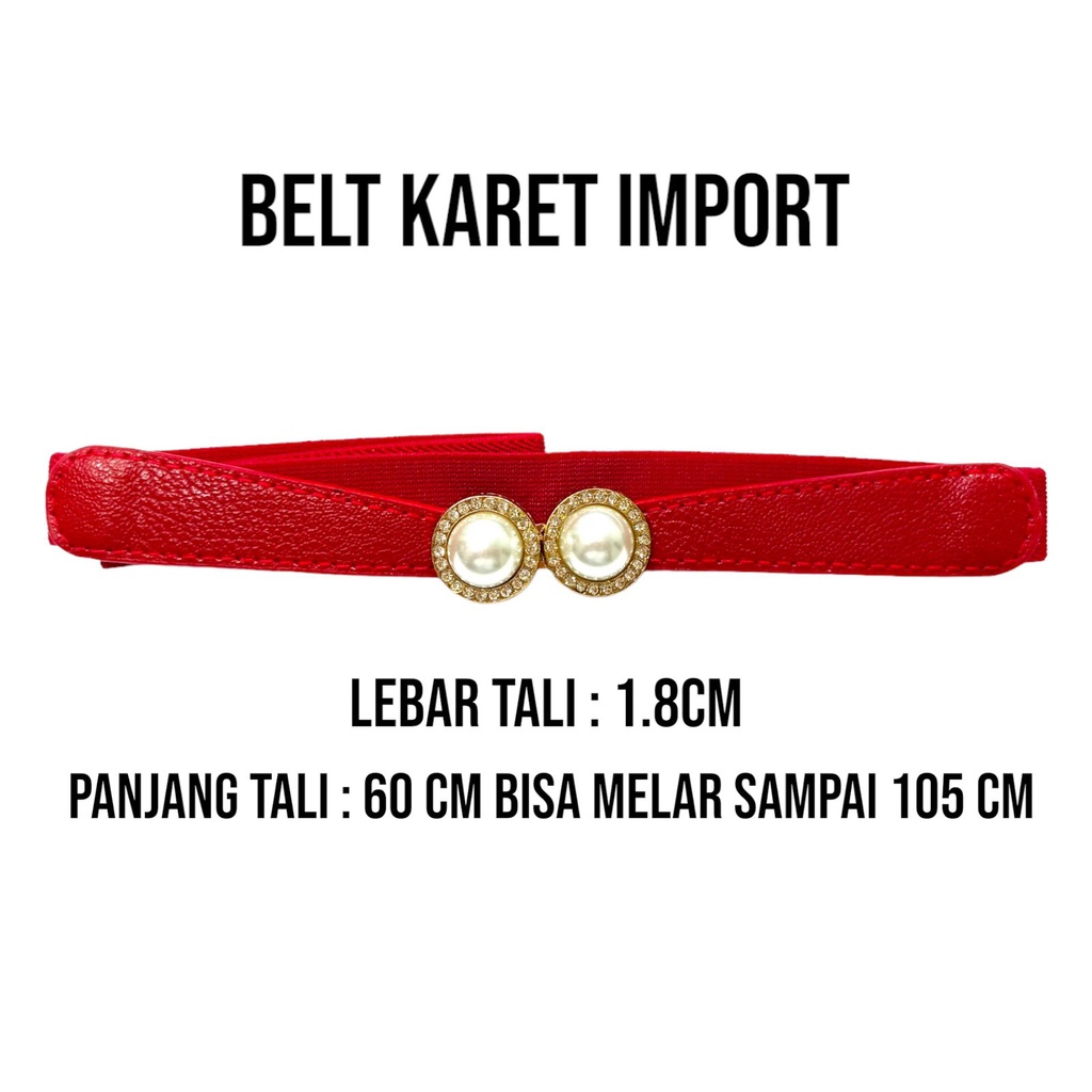 SMARTGIRL NEW IKAT PINGGANG WANITA IMPORT/TALI PINGGANG KARET ELASTIS/WOMEN FASHION BELT 02410