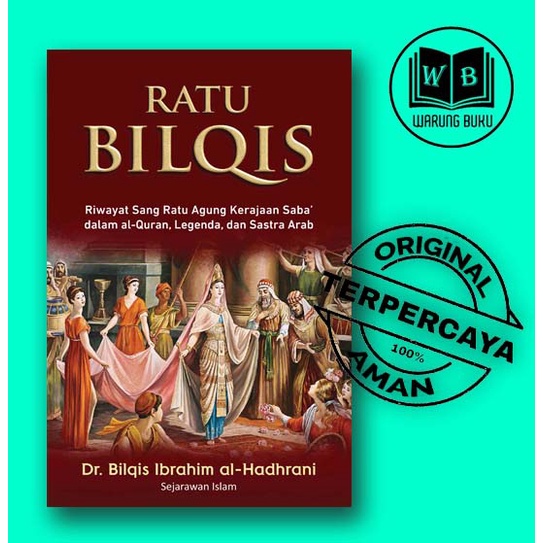 Ratu Bilqis - Sejarah Islam - Original