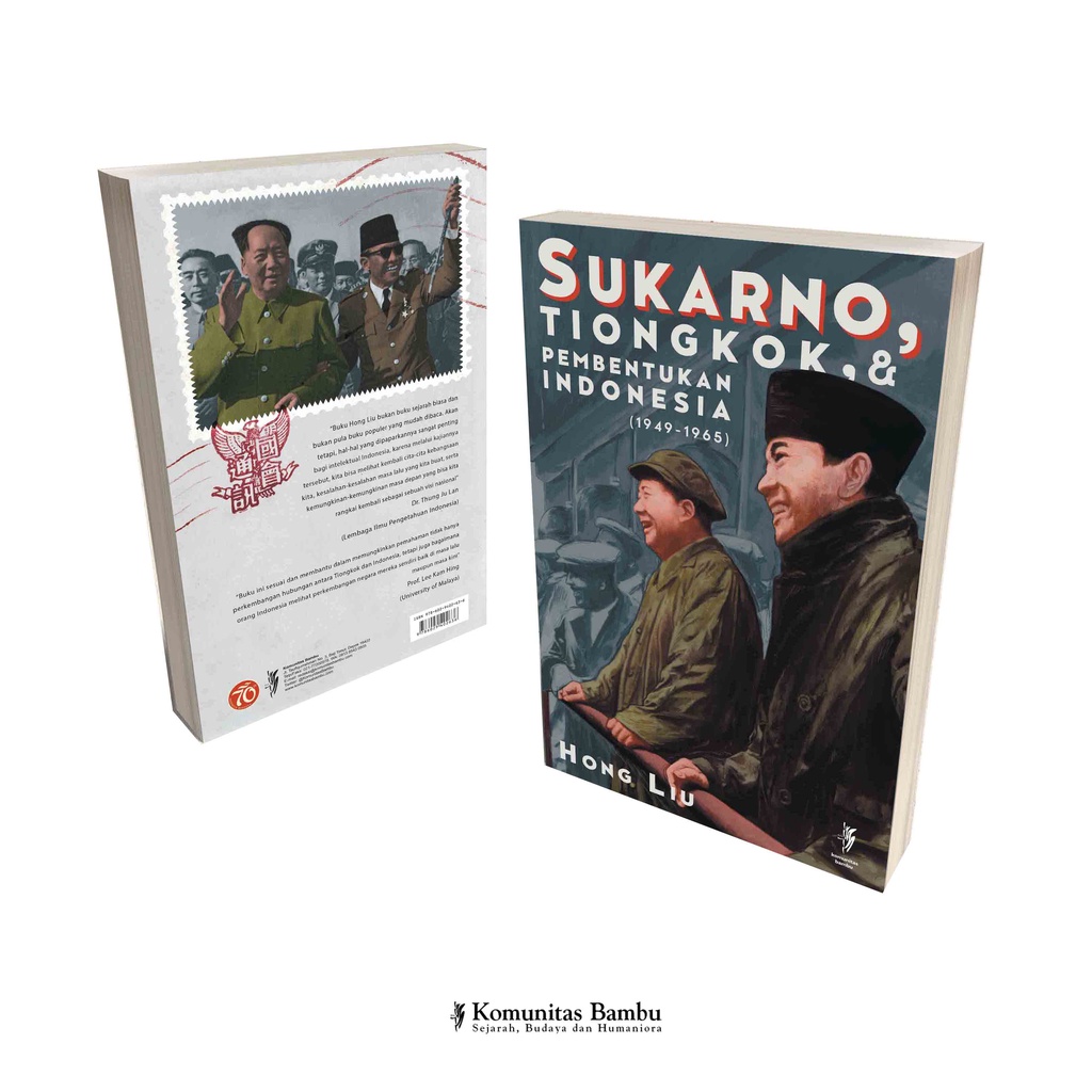 SUKARNO, TIONGKOK & PEMBENTUKAN INDONESIA (Cet-1)