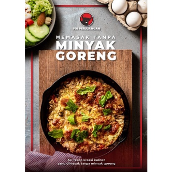 MEMASAK TANPA MINYAK GORENG