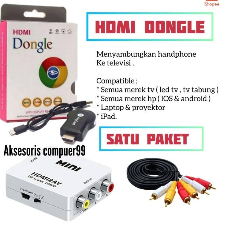 Kualitas Terpercaya PAKET LENGKAP ANYCAST DONGLE / ALAT UNTUK MENYAMBUNGKAN HP KE TV TABUNG / PENGHU