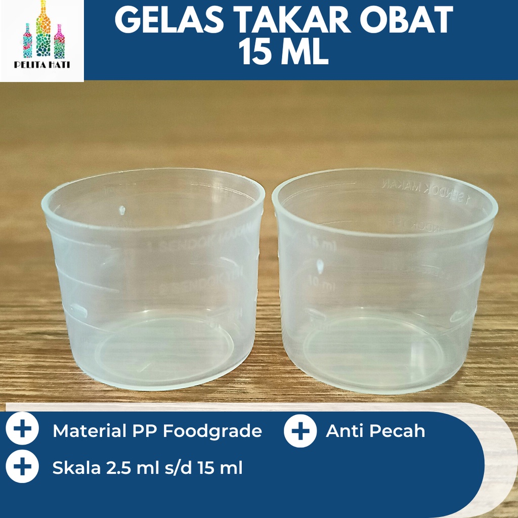 GELAS TAKAR OBAT ANAK 15 ML / SLOKI PLASTIK TAKAR 15 ML FOODGRADE EXPORT QUALITY