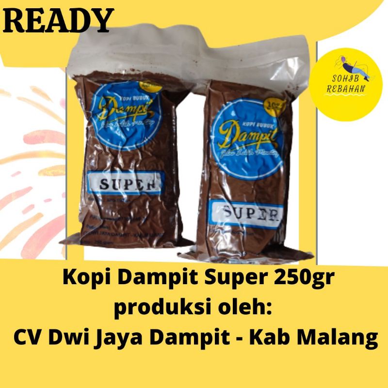 

Kopi Dampit Super Bubuk Kemasan 250 gr asli