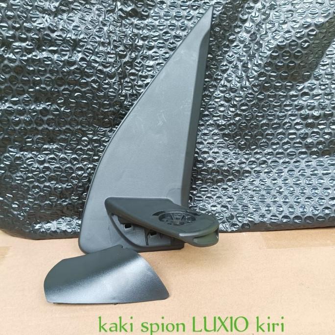 Dudukan Kaki Spion, Luxio Type X Dan M Original 2010 sampai 2015