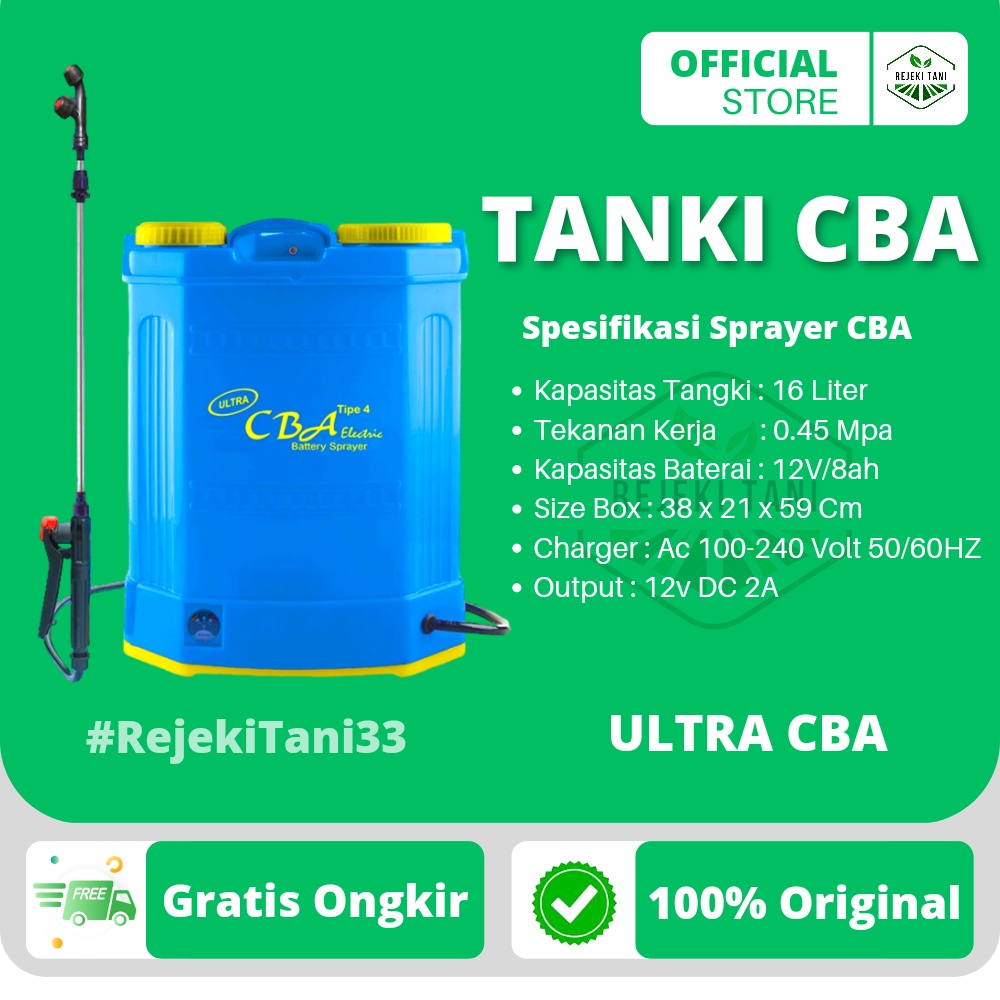 Sprayer Tangki Ultra CBA ELEKTRIK 16 Liter TYPE 4 Alat Semprot Hama Pertanian Berkebun SNI cba Kapas