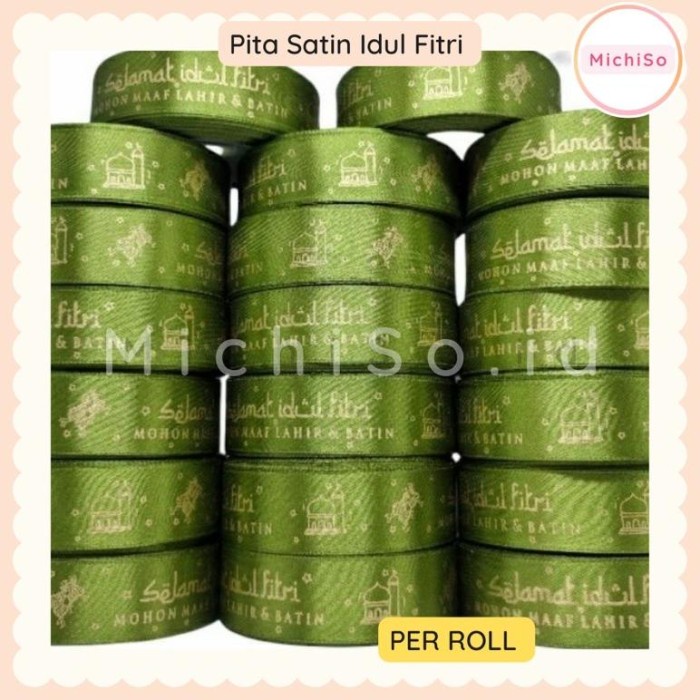 

Ready!! Pita Satin Idul Fitri 2,5Cm Per Roll Pita Hampers Lebaran 092